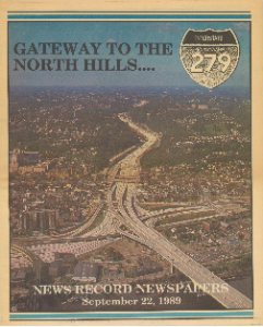 &quot;I-279 Gateway to the North Hills&quot; looks at the impact of the construction of I-279, September 22, 1989.