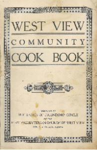 The &quot;West View Community Cook Book&quot; is a vintage cookbook filled with recipes from West View area residents. The exact publication date of the book is unknown, but we estimate it to be from the 1930s/1940s.